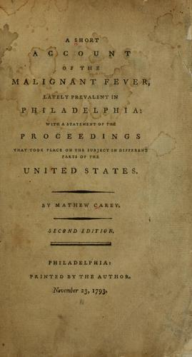 A Short Account of the Malignant Fever