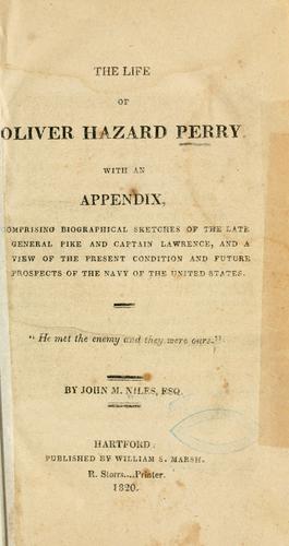 The Life of Commodore Oliver Hazard Perry