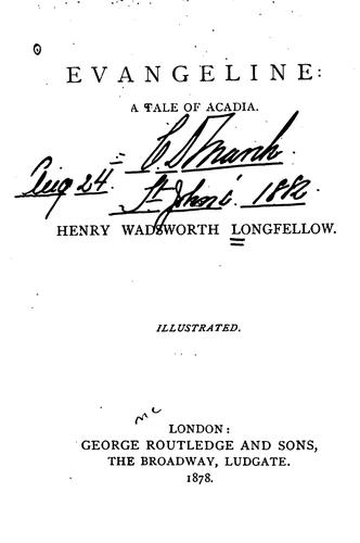 Evangeline, A Tale of Acadie