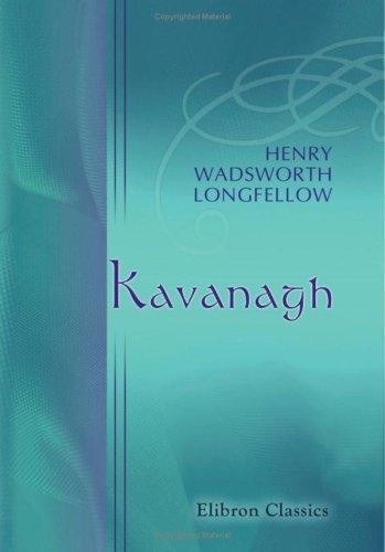 Kavanagh: A Tale