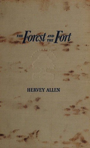 The Forest and the Fort