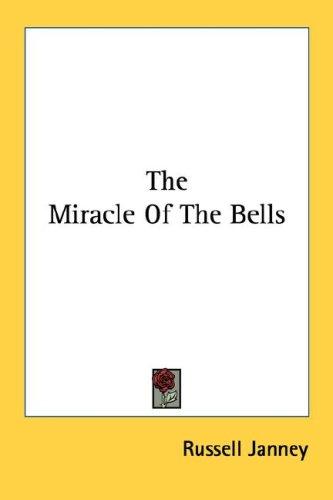 The Miracle of the Bells