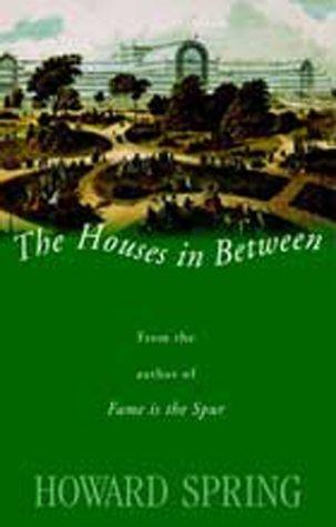 The Houses in Between