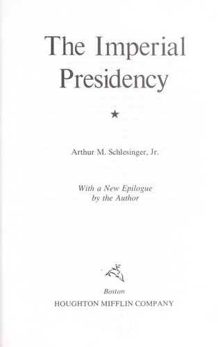 The Imperial Presidency